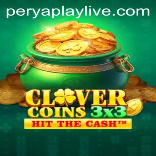 Introducing Clovercoin3x3: A Thrilling New Game by PeryaPlay