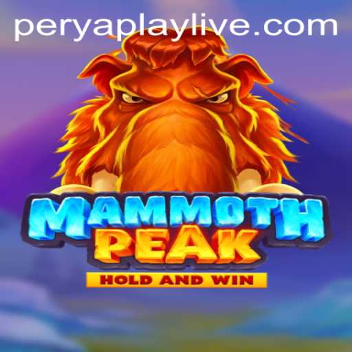 Exploring the Thrills of MammothPeak: A New Era in Gaming with PeryaPlay
